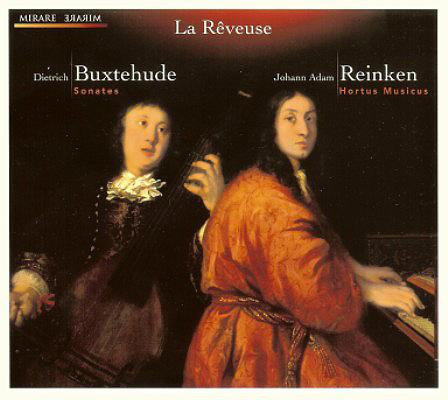 D. Buxtehude / J.A. Reinken - Sonates pour 2 violons, viole et basse continue - MIRARE 2009